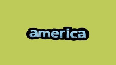 Sarı ekran animasyon videosu yazıldı AMERICA