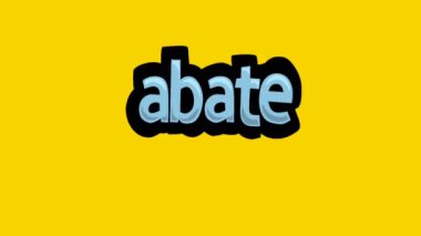 Sarı ekran animasyon videosu ABATE yazıldı