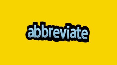 Sarı ekran animasyon videosu ABBREVIATE yazıldı