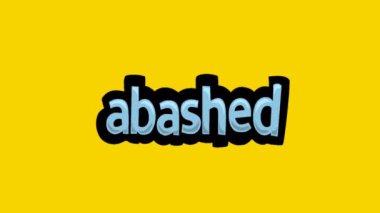 Sarı ekran animasyon videosu ABASHED yazıldı