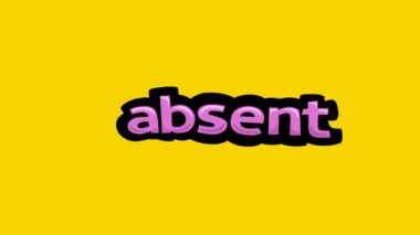 ABSENT yazılı sarı ekran animasyon videosu
