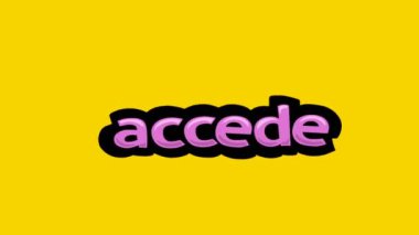 ACCEDEYellow ekran canlandırma videosu ACCEDE yazıldı