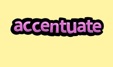 ACCENTUATE writing vector design on a yellow background very simple and very cool
