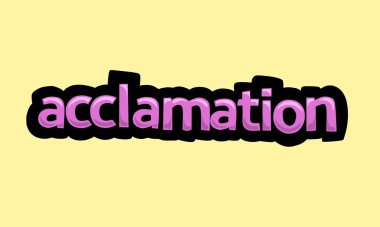 ACCLAMATION writing vector design on a yellow background very simple and very cool