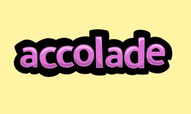 ACCOLADE writing vector design on a yellow background very simple and very cool
