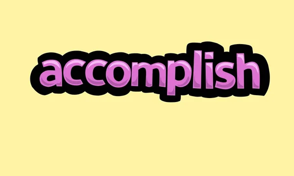 Accomplish Writing Vector Design Yellow Background Very Simple Very Cool — Archivo Imágenes Vectoriales