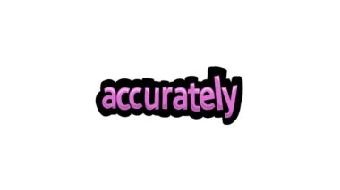 ACCURATELY yazılı beyaz ekran animasyon videosu