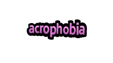 ACROPHOBIA yazılı beyaz ekran animasyon videosu