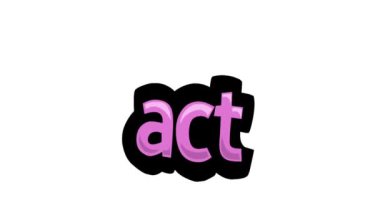 ACT yazılan beyaz ekran canlandırma videosu