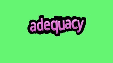 ADEQUACY yazan yeşil ekran animasyon videosu