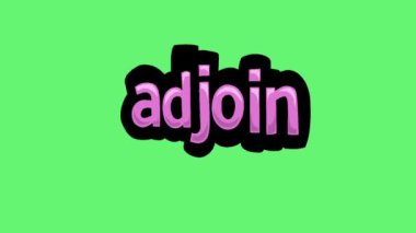ADJOIN yazan yeşil ekran animasyon videosu