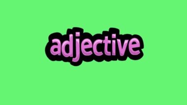 ADJECTIVE yazan yeşil ekran animasyon videosu
