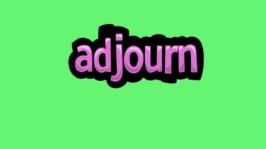 ADJOURN yazan yeşil ekran animasyon videosu