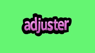 ADJUSTER yazan yeşil ekran animasyon videosu