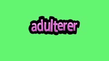 ADULTERER yazan yeşil ekran animasyon videosu