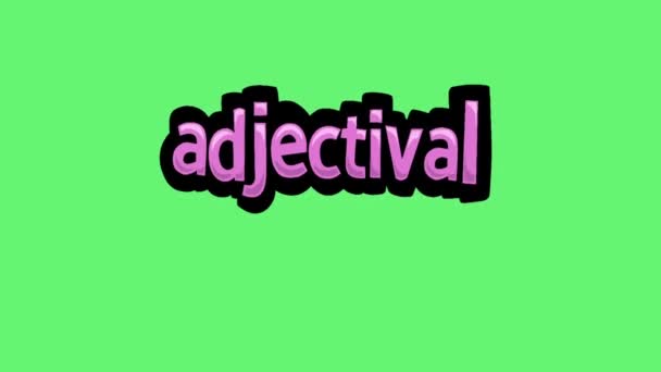 Groen Scherm Animatie Video Geschreven Adjectival — Stockvideo
