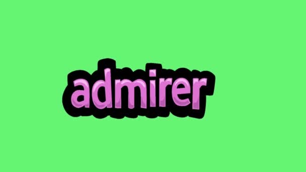 Відео Анімації Зеленого Екрану Написане Admirer — стокове відео