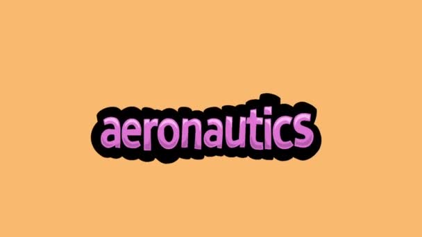 Orange Screen Animation Video Written Aeronautics — Stock Video