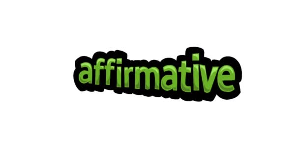 Affirmative Yazılan Beyaz Ekran Animasyon Videosu — Stok video