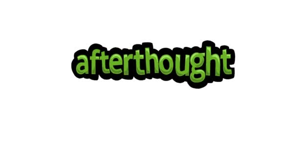 Video Skriven Vit Skärm Afterthought — Stockvideo