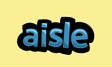 Sarı zemin üzerinde AISLE yazma vektör tasarımı çok basit ve çok havalı