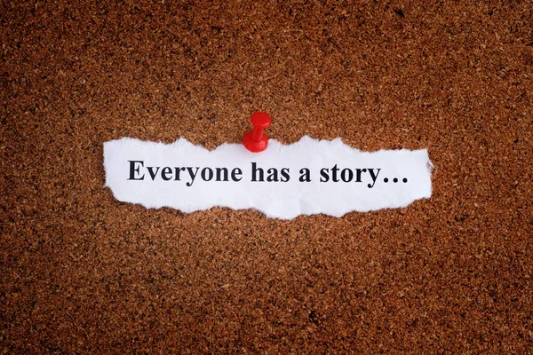 Piece Paper Words Everyone Has Story Written Pinned Cork Board — Foto Stock