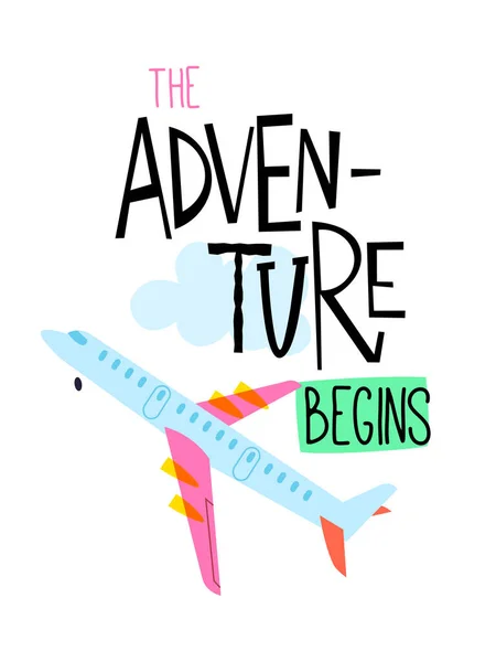 Cartoon Image Slogan Airplane Starts Adventure Begins Perfect Design Labels — Stockvektor