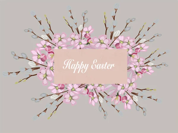 Happy Easter Greeting Card Branches Flowering Fluffy Willow Pussy Willow — Stock Vector