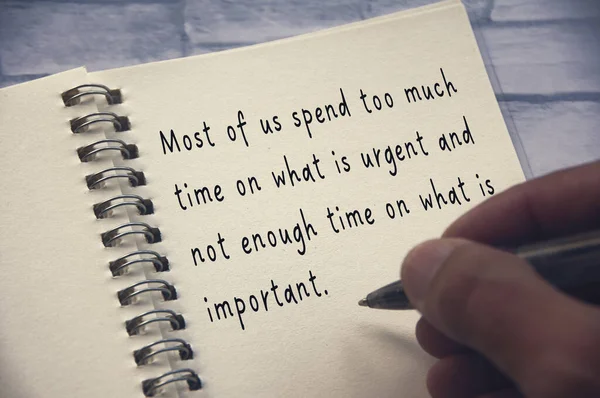 Life Inspirational Quote Most Spend Too Much Time What Urgent — Foto de Stock