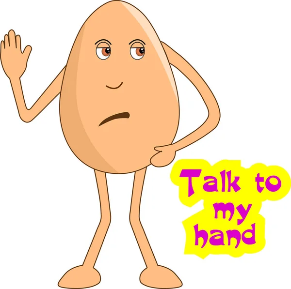 Desenhos Animados Egg Ovo Irritado Mostrando Sua Mão Dizendo Falar —  Vetores de Stock