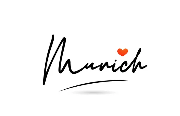 Münchner Stadttext Mit Rotem Liebesherz Design Typografie Handgeschriebenes Ikonendesign — Stockvektor