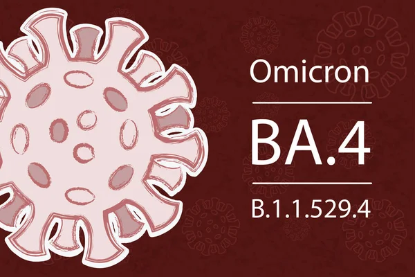 Omicron BA.4 'ün yeni versiyonu. Pango soyu B.1.529.4 Koyu kırmızı arka planda beyaz metin. Çivi proteinlerinin farklı renkleri mutasyonları sembolize eder. Arkaplanda koronavirüslerin soluk görüntüleri.