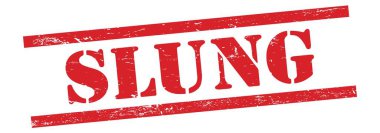 Kırmızı grungy vintage kauçuk damga üzerine SLUNG metin.