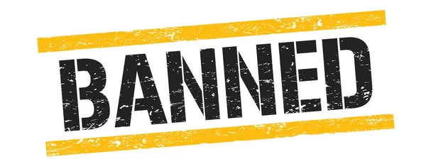 Banned Text Black Yellow Grungy Lines Stamp Sign — Stock Photo, Image