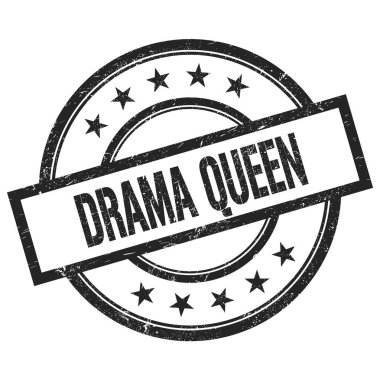 DRAMA QUEEN metin siyah yuvarlak vintage kauçuk damga üzerine yazılmış.