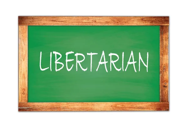 Libertarian Text Written Green Wooden Frame School Blackboard — Stock Photo, Image