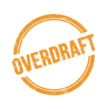 Turuncu grungy vintage yuvarlak damgalı OVERDRAFT metni.