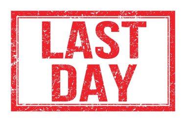 Son Gün, kırmızı dikdörtgen mühür işareti üzerine yazılmış kelimeler