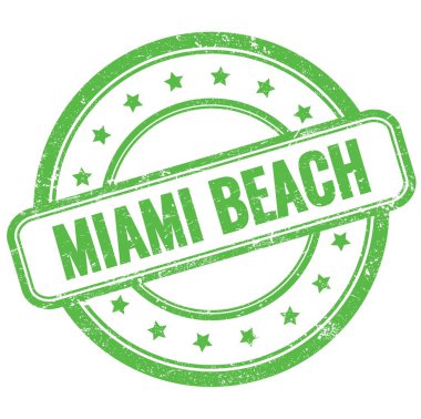 MIAMI BEACH 'in yeşil, eski, kirli, yuvarlak, lastik damga üzerine metni.