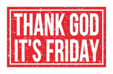 Tanrı 'ya şükür bugün Cuma, kırmızı dikdörtgen damga işareti üzerine yazılmış kelimeler