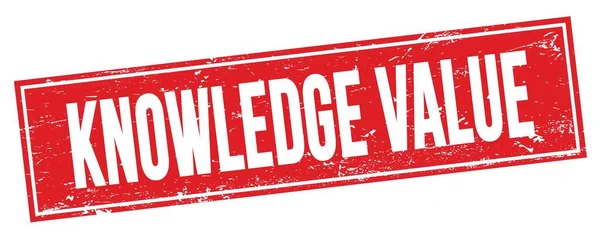 Knowledge Value Text Red Grungy Rectangle Stamp Sign — Stock Photo, Image