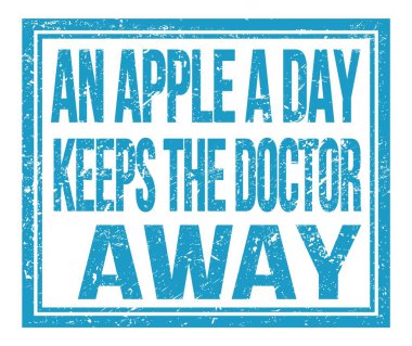 Günde bir elma, doktoru uzak tutar, mavi grungy işareti üzerine yazılmış.