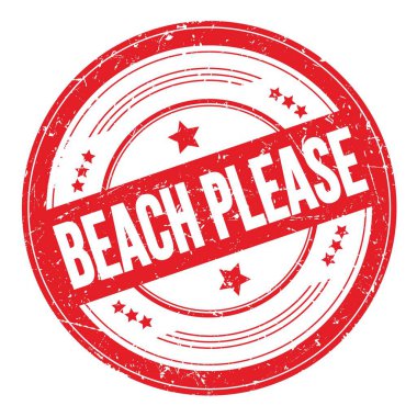 BEACH Lütfen kırmızı yuvarlak dokuma damgası üzerine metin.