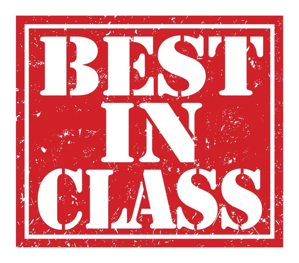 Best Class Worte Auf Rotem Stempelschild Geschrieben — Stockfoto
