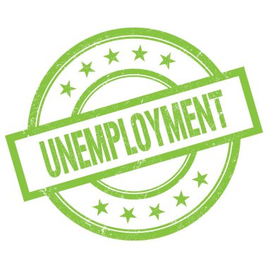 Yeşil yuvarlak vintage kauçuk damgalı UNEMPLOYMENT metni.