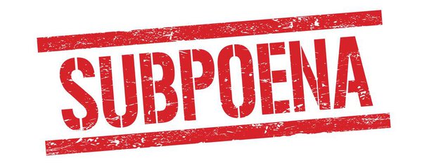 Текст SUBPOENA на красном грифе и прямоугольном штампе.