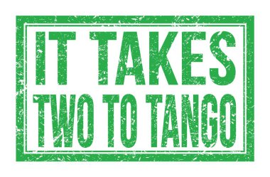 TANGO 'ya iki kişi gider, yeşil dikdörtgen damgası üzerine yazılmış kelimeler.