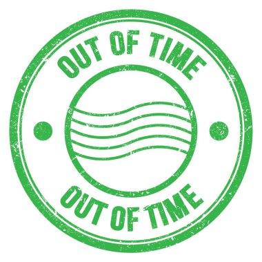 Yeşil yuvarlak posta pulu tabelasında yazan zamanın dışından sözcük