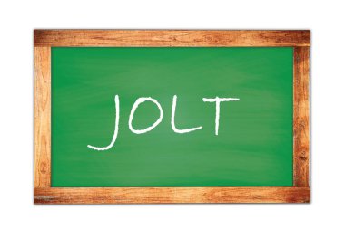 Yeşil ahşap çerçeve okul tahtasına yazılmış JOLT metni.