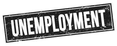Siyah grungy dikdörtgen damga işareti üzerinde UNEMPLOYMENT metin.